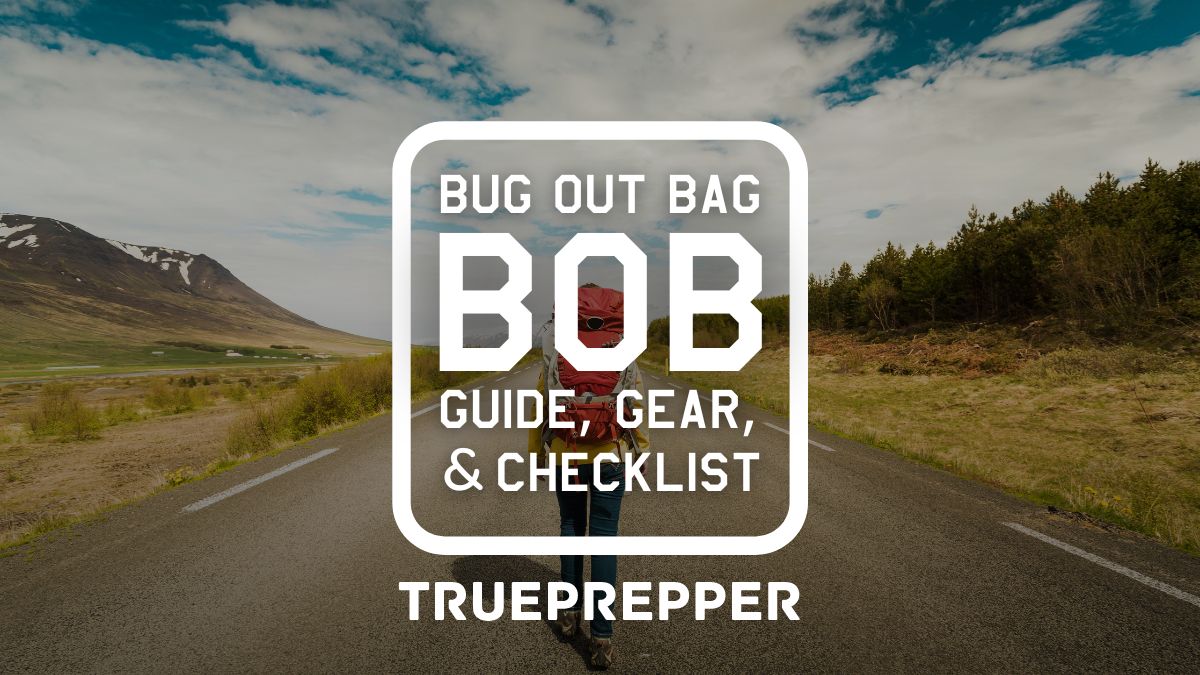 Bug Out Bag List, 44 Essentials for 2024