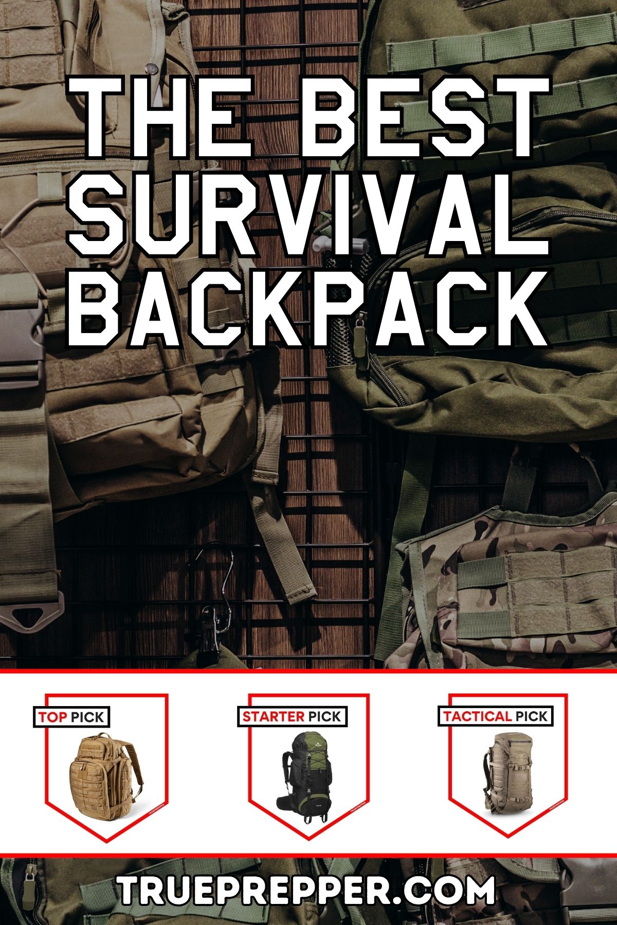 The Best Survival Backpack