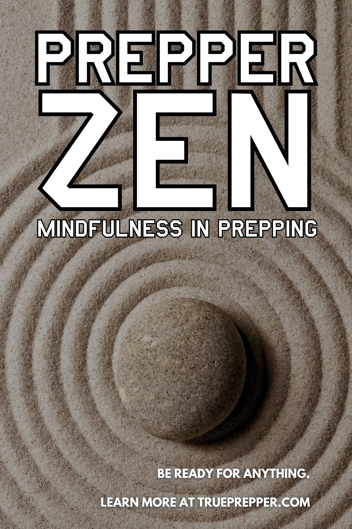 Prepper Zen