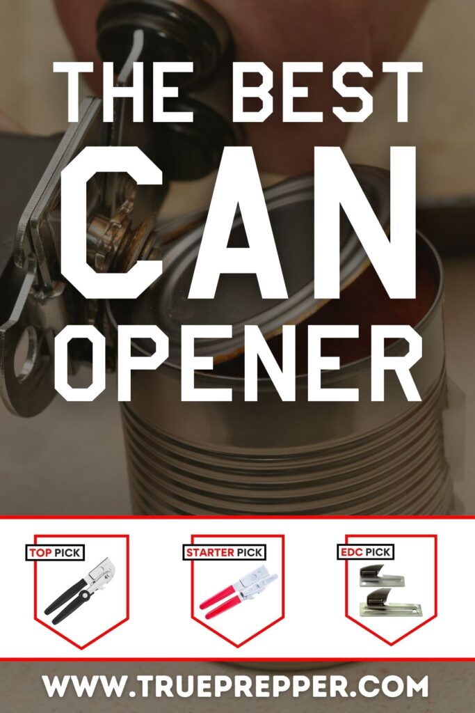 The Best Can Opener for Prepping and Survival TruePrepper