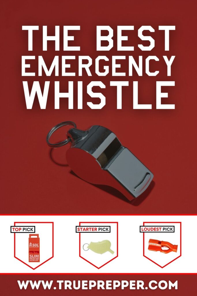 The Best Emergency Whistle for Outdoor Survival TruePrepper