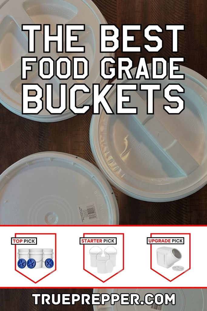 Best Food Grade Buckets and Alternatives | TruePrepper