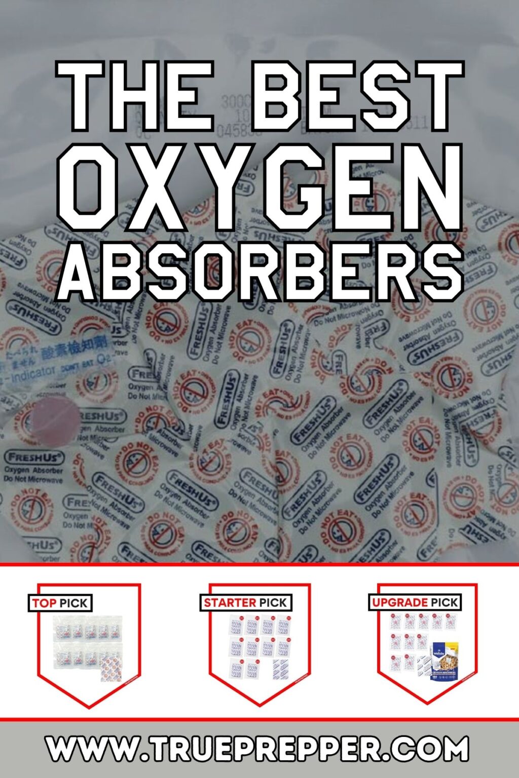 The Best Oxygen Absorbers For Food Storage TruePrepper the-best-oxygen-absorbers-for-food-storage-trueprepper