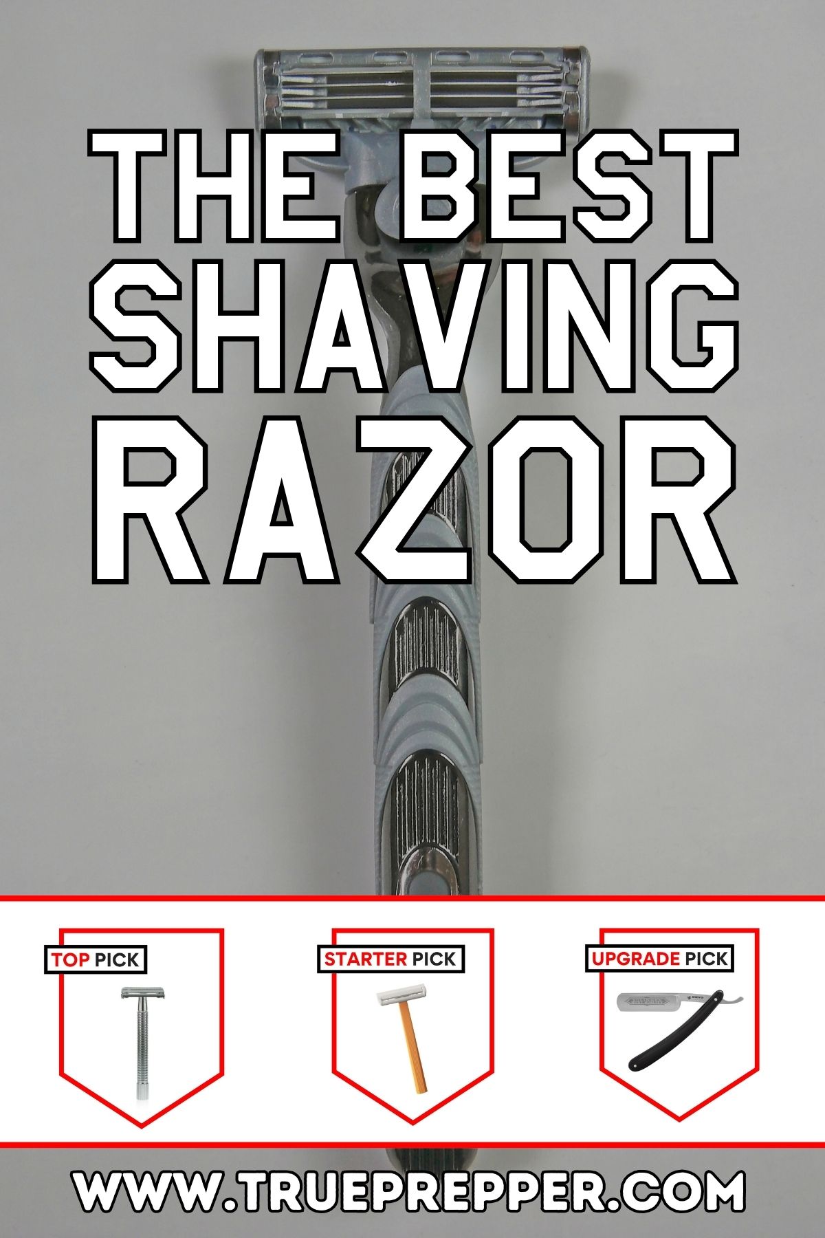 The Best Shaving Razor
