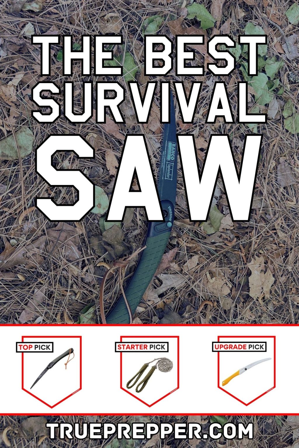 Best Survival Saw for Bushcraft and Prepping | TruePrepper