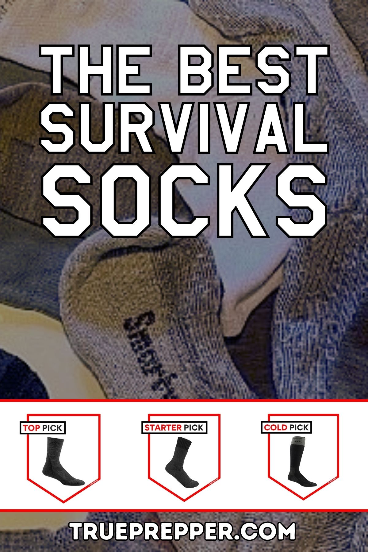 The Best Survival Socks